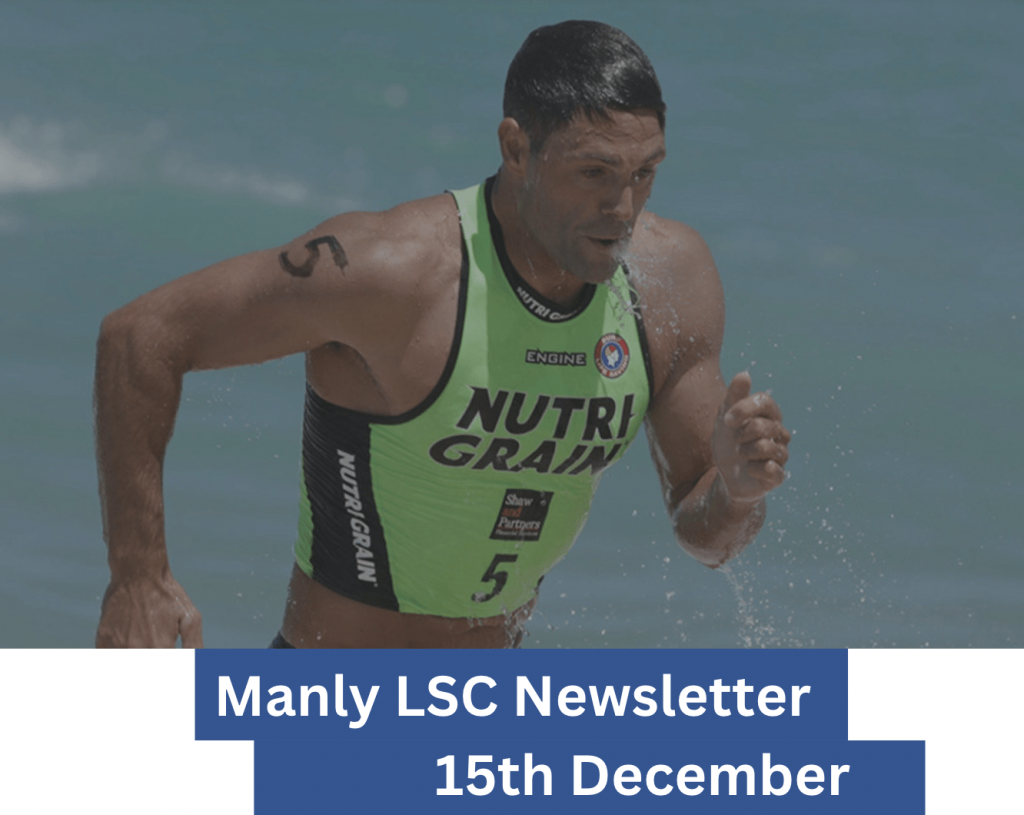 WHAT'S HAPPENING AT MANLY LSC - 15TH DECEMBER